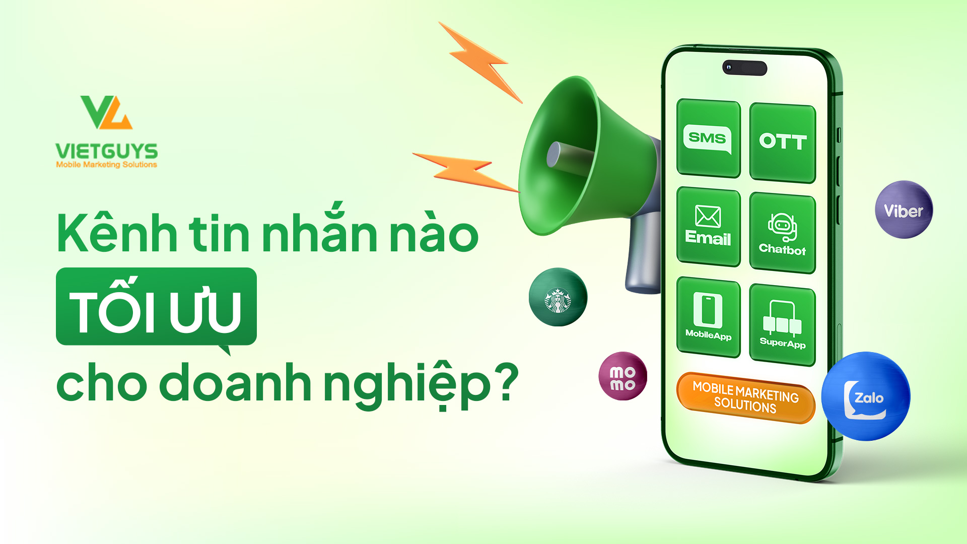 Tổng hợp các kênh tin nhắn với khách hàng. Kênh nào tối ưu cho doanh nghiệp?